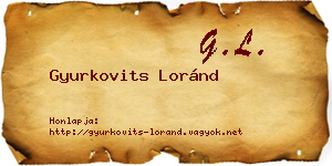 Gyurkovits Loránd névjegykártya